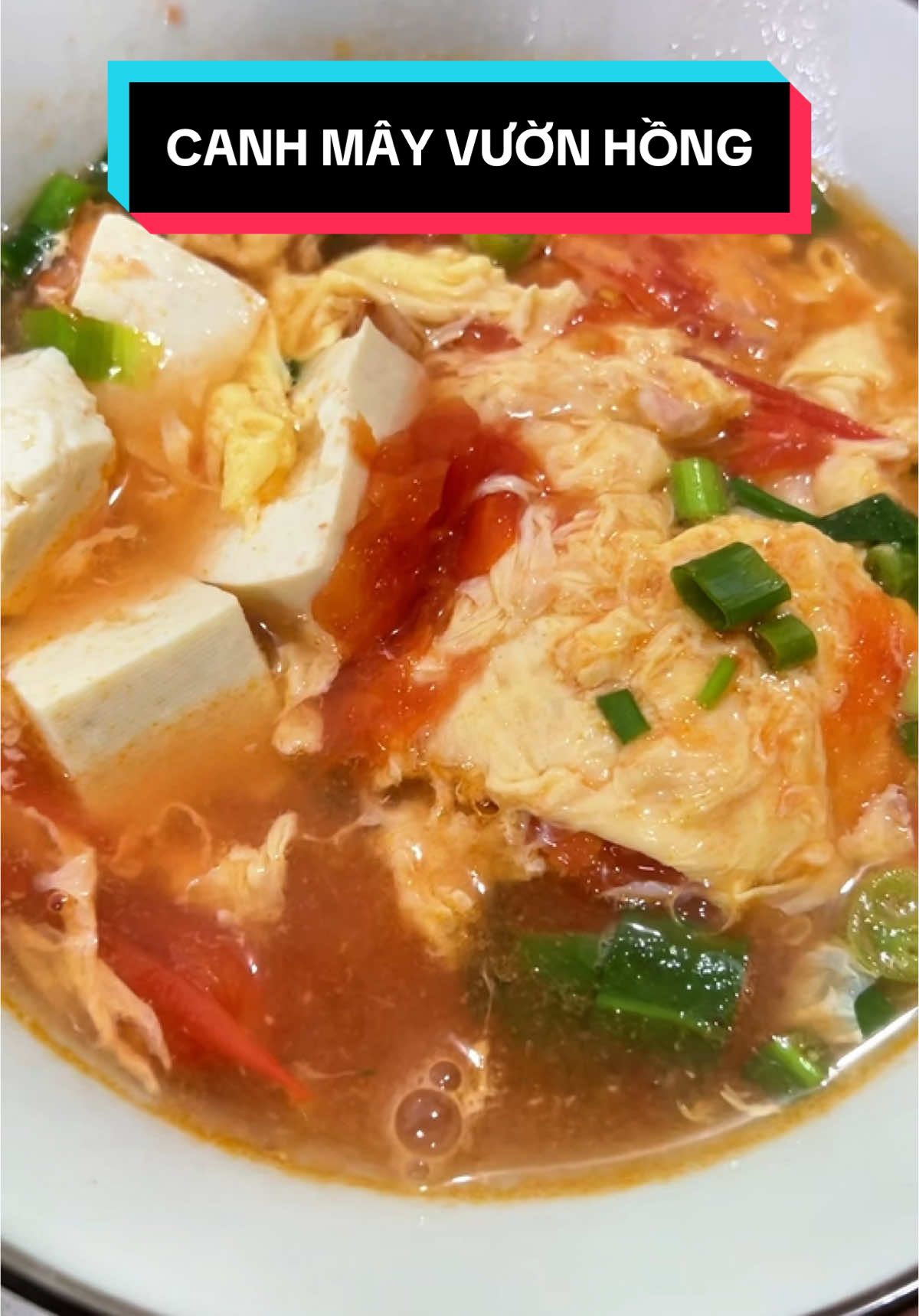 Tên dân dã thì là Canh Trứng Cà Chua 🤣 #tuyencooking #LearnOnTikTok #nauancungtiktok #ancungtiktok #congthucnauan #nauan #canhtrungcachua 