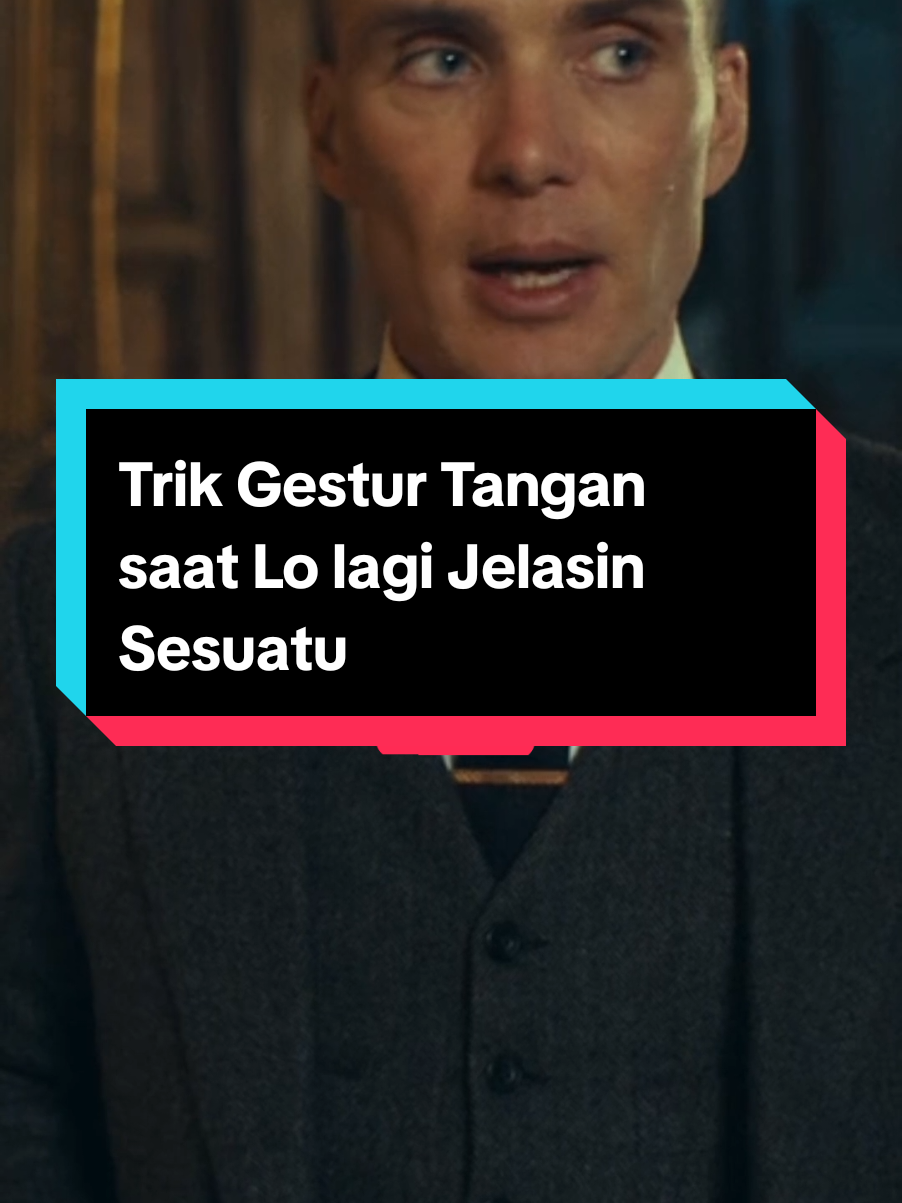 orang percaya sama orang yang keliatan yakin. #gentleman #publicspeaking #dominance #bodylanguage #confidence #thomasshelby #SelfImprovement 