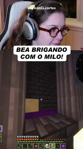 BEA BRIGANDO COM O MILO! Clipe por: @laisedsalvego Streamer: @Quel  #arkanis #gabepeixe #meiaum #bagi #guaxinim #matt #felps #pac #mike #tazercraft #maethe #coreano #funbabe #wuant #himaru #yayah #cherry  #choke #jvnq #febatista #quel #guhzera #denix #gris #amora #milo #tucupi #moonkase #SirKazzio #Malena #NickLink #Al3xey #beatriz 
