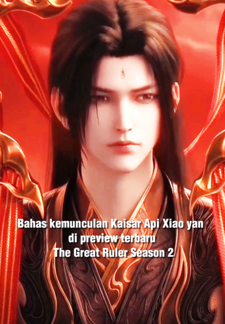 Kemunculan Kaisar Api Xiaoyan dan Abah YaoChen 😮🔥 di The Great Ruler Season 2 X BTTH #Donghua #donghuaedit #PerfectWorld #battlethroughtheheavens #xiaoyan #donghuaterbaru #RenagadeImmortal #DMV #Wanglin #shihao #ningchuan #zhexian #ADIFA #APPSMV #Douyin 
