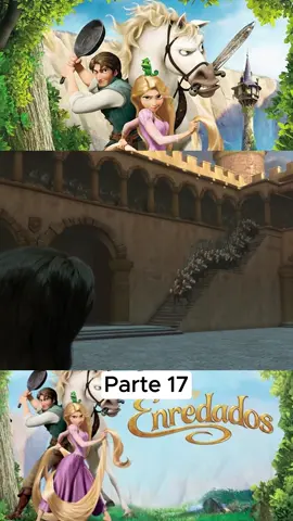 Enredados / parte 17 #enredados #rapunzel
