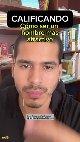 #CapCut COMO SER UN HOMBRE MÁS ATRACTIVO
