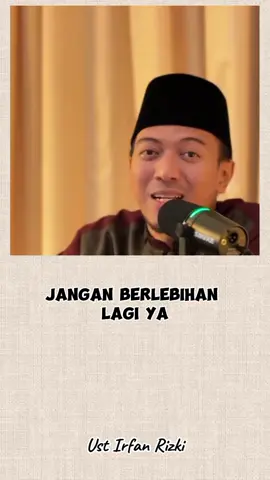 Jangan berlebihan, cintai sewajarnya benci pun sewajarnya #ustadzirfanrizkihaas #ceramah #kajian #dakwah_islam #dakwah 