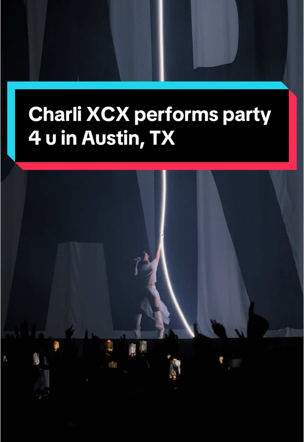 @Charli XCX performs party 4 u at @Moody Center ATX on Night 2 of the #Brat Tour. April 23, 2025 #charlixcx #BratTour #party4u #hifn #fyp #music #concerts 