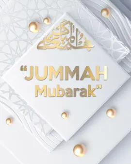 #jummamubarak #jumma #itsfriday #fypシ゚ #islamic_video #muslim #islamicworld #tiktokmuslim #islamic #islamic_media #foryoupage #tik_tok #video #qamarun_noor 