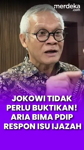 Aria Bima PDIP sebut Jokowi tak perlu buktikan ijazah asli. Politisi PDIP Aria Bima merespons sidang perdana gugatan ijazah Presiden ke-7 Jokowi, di Pengadilan Negeri Solo (24/4). Menurut Aria, penggugat mestinya membuktikan bahwa ijazah tersebut palsu. Aria juga menyebut instansi-instansi terkait yang meloloskan Jokowi sejak menjadi Wali Kota Solo sampai Presiden mestinya ikut digugat. #merdekaplus #short #isuijazahpalsu #mdkbl^