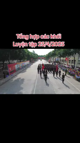 Luyện tập tham gia diễu binh, diễu hành kỷ niệm 50 năm giải phóng miền Nam, thống nhất đất nước (30/4/1975-30/4/2025)#giaiphongmiennam #viral #thinhhanh #a50 #csnd🇻🇳 #hottrend #trending #viralvideo #xuhuongtiktok #CapCut 