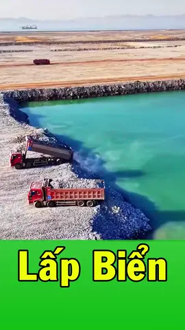 #xuhuong lấp biển để xây dựng thành phố