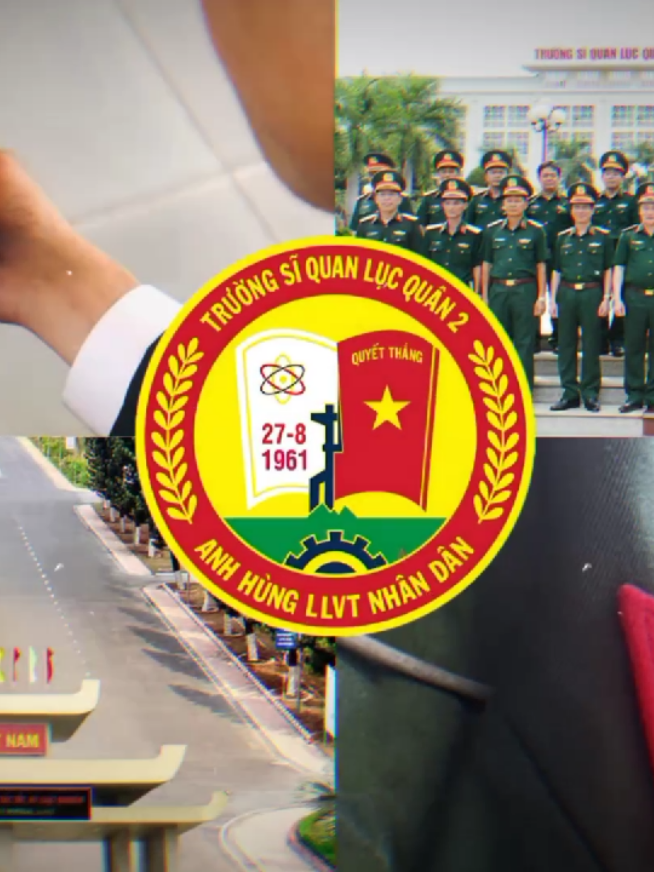 Trường Sĩ Quan Lục Quân 2–Đại Học Nguyễn Huệ #truongsiquanlucquan2 #siquanlucquan2👮‍♂️🇻🇳 #daihocnguyenhue #nguyenhueuniversity #capcut #fyp #foryou #fypシ゚ #fyppppppppppppppppppppppp 