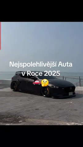 nejspolehlivější  Auta pro Rok 2025