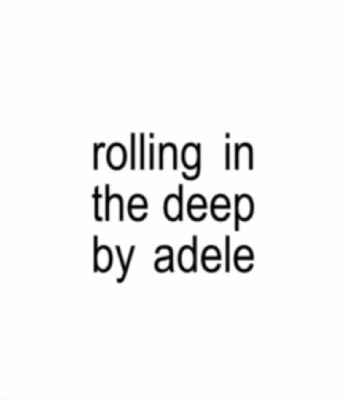 rolling in the DEEEEEEP #fyp #foryou #foryoupage #adele #adelerollinginthedeep #rollinginthedeep #edit #audio #lyrics #viral #throwback #nostalgia 