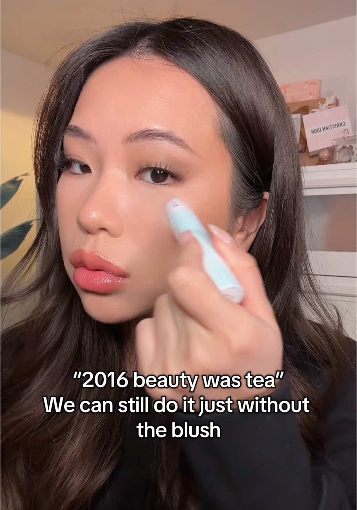 No blush was why our makeup was fireeeee 