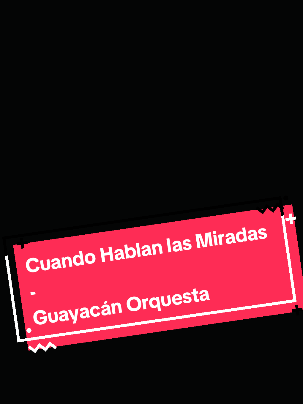 Cuando Hablan las Miradas - Guayacán Orquesta #guayacanorquesta #cuandohablanlasmiradas #salsa #salsita #recomendacionesmusicales #parati #fyp #song 