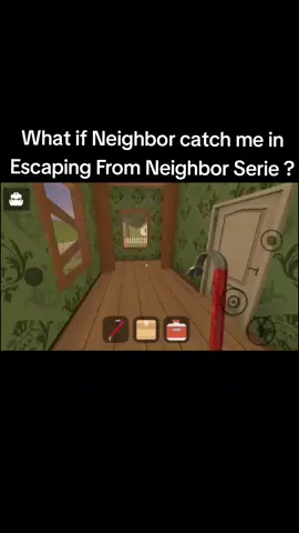 What if i caught in Escaping From Neighbor ? #angryneighbor #fypviralシ #check #scary #fyyyyyyyyyyyyy #keşfet #keşfetteyizzz #fyppppppppppppppppppppppp #fyyyyyyyyyyyyy 
