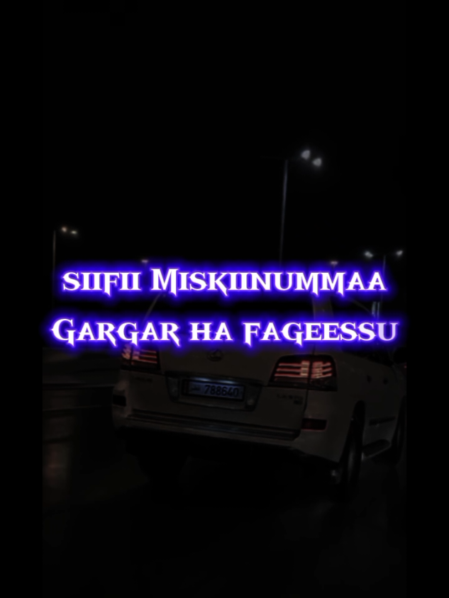 Siifii miskiinummaa gargar ha fageessu #fyp #viralvideos #islamic_video #creatorsearchinsights #goviral #muslimtiktok #muslim #islamic #muslimquotes #islamic_video #foryoupage 