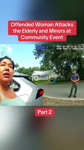 Offended Woman Attacks the Elderly and Minors at Community Event  Part 2	 #cops #copsoftiktok #police #policeofficer #bodycam #crime #truecrime #truestory #foryou #fyp 