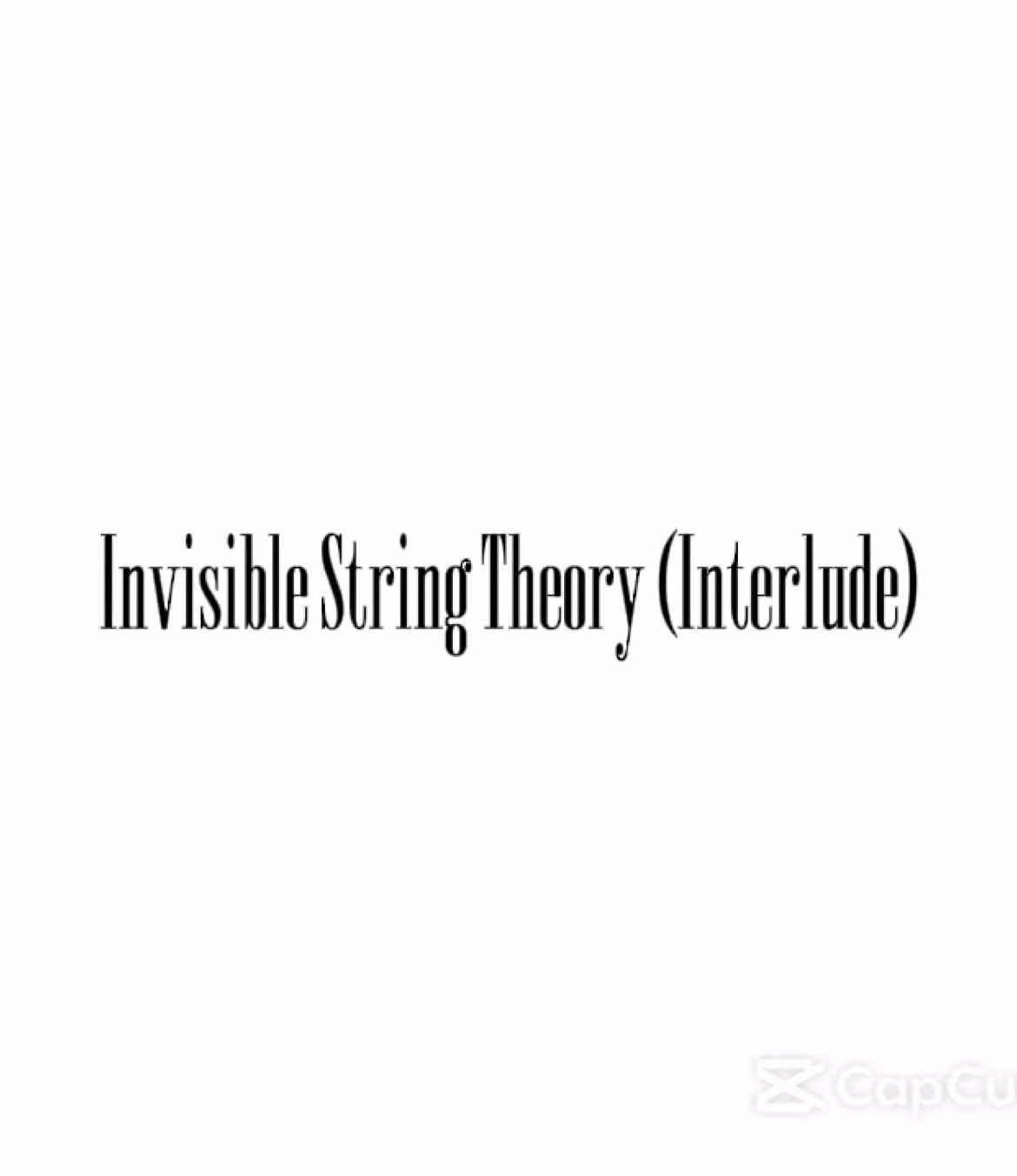 Invisible String Theory (Interlude) #d4vd #withered 