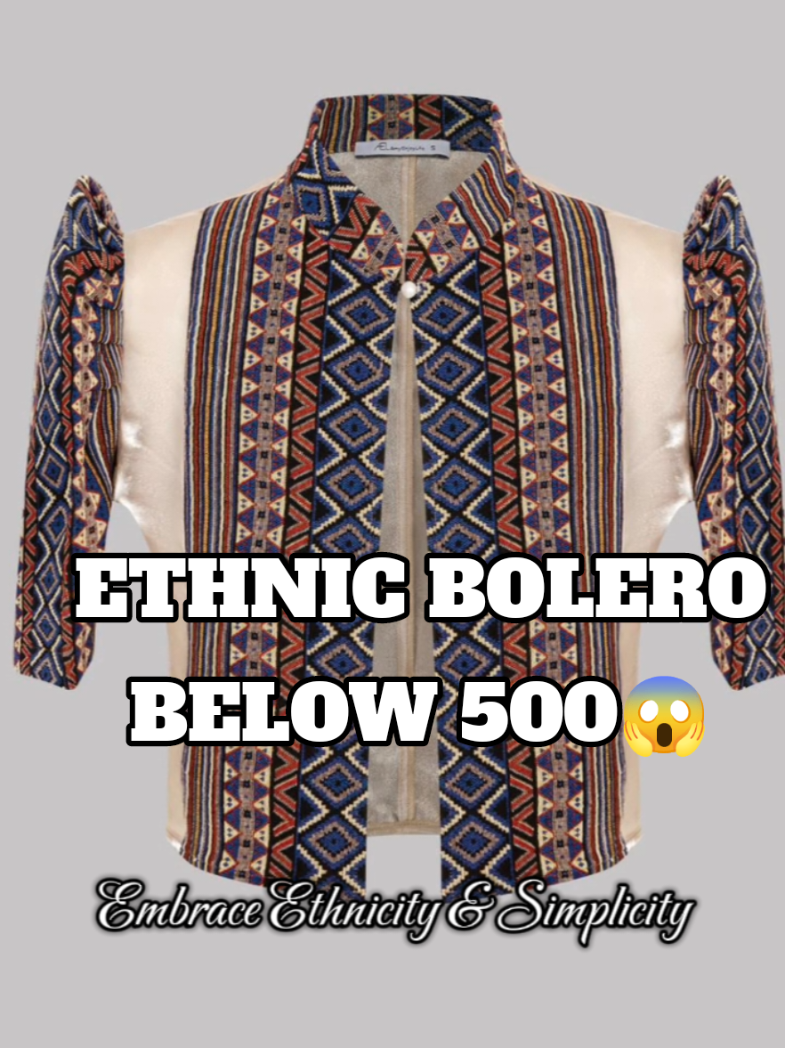 Ethnic Bolero Prints Below 500 php Is soooo elegant and really Giving 🥰  #richoutfitcheck #bolero #boleroglam #ethnic #filipiniana #asian #Asian #asiangirl #affordable #OOTD #ootdfashion 