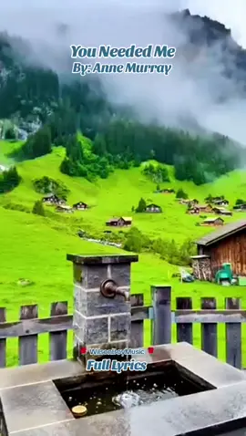 Anne Murray - You Needed Me  #annemurray  #youneededme  #ballad  #song  #emotional  #lovesong  #70smusic  #classic  #lyrics_song  #lyricsvideo  #longervideos  #scenery  #beautifulscenery  #nature  #tiktokcreatorsearchinsightsincentive  #ctto  #foryou  #foryoupage  #fypシ゚ #creatorsearchinsights 