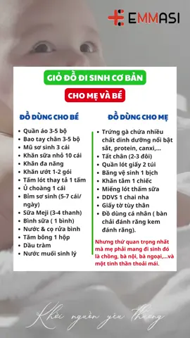 Giỏ đồ đi sinh cơ bản dành cho mẹ và bé. #mebauthongthai #emmasivietnam #randasausinh #emmasioil #emmasivn #giadinh #randal #mebau