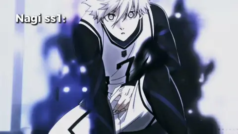 Bạn thích Nagi ở ss nào nhất? #nagi #bluelock #anime #animeedit #hkw_07 