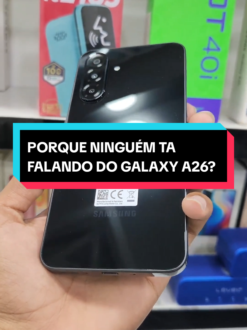 PORQUE NINGUÉM TA FALANDO DO GALAXY A26 ? #samsung #galaxya26 #a26 #smartphone #celular 