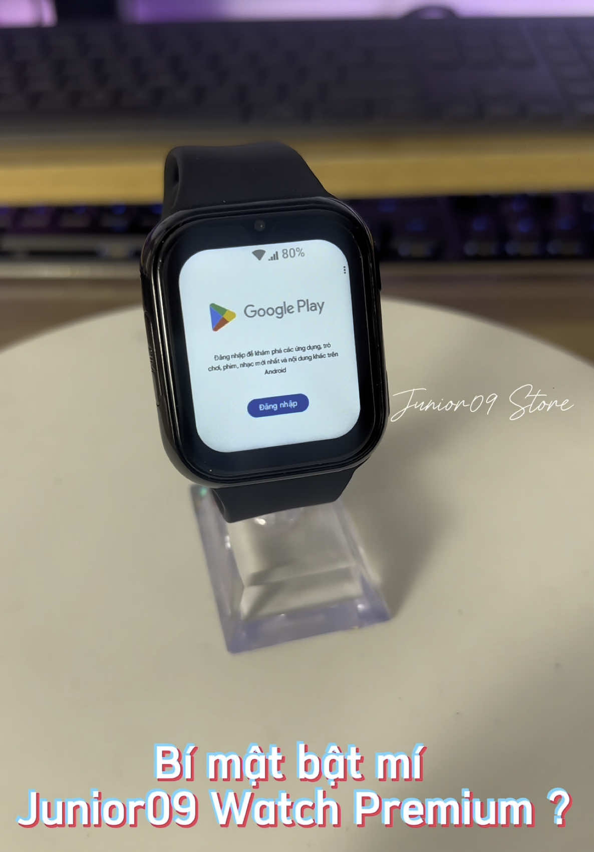 Đồng hồ thông minh mà có cả CH Play - Không khác gì một chiếc điện thoại có thật sao ? #donghothongminh #smartwatch #junior09 #junior09watch #LearnOnTikTok #fyp #ftpシ 