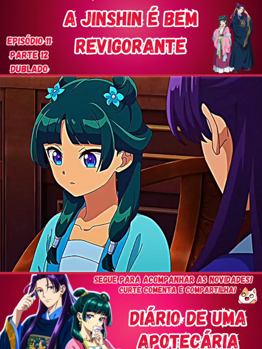Anime: Diário de Uma Apotecária Dublado 2ª Temporada #theapothecarydiaries #maomaoxjinshi #kusuriyanohitorigoto #diariodeumaapotecaria #animedublado 