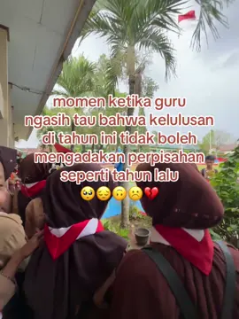 sedihnya kerasa bgt ya guys☹️💔  #fyp #perpisahan #agit #4u #xybca #masasekolah #VoiceEffects 