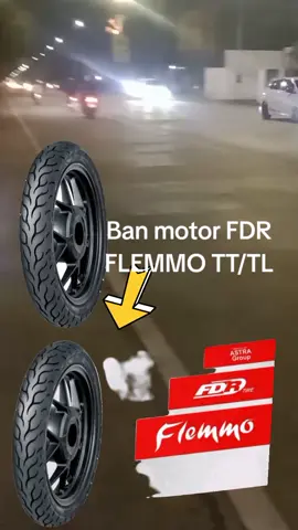 BAN MOTOR FDR FLEMMO TT/TL DAYA CENGKRAM KUAT BAN TEBAL COCOK DI SEMUA MEDAN JALANAN #buruanchekout #belisekarang #klikkeranjangkuning 