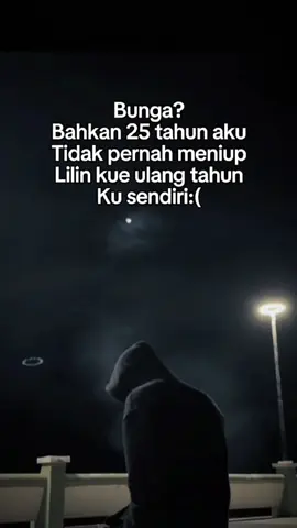 ada yang sama seperti ku, sejak kecil tidak pernah merasakan kuwe ulang tahun:)#fvpシ 
