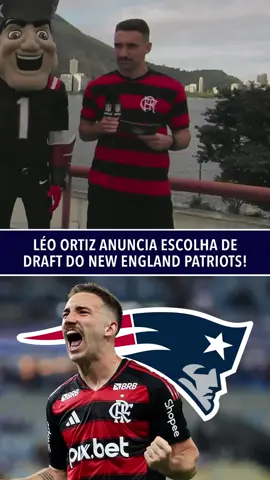 ROLÊ ALEATÓRIO? 😂👏 Léo Ortiz, zagueiro do Flamengo e torcedor FANÁTICO dos Patriots, anunciou a escolha do clube de New England no Draft da NFL! via NFL #NFLnaESPN #NFL #LeoOrtiz #Flamengo #Patriots #NewEnglandPatriots #TikTokEsportes