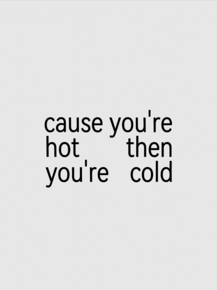 #lyrics #katyperry #trend #viral #music #fyplyrics #spotify #foryou #hotncold #fyp 