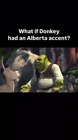 What if Donkey had an Alberta accent?🤣🤣 #Alberta #vote #viral #louiselake #newtrend #bangladesh🇧🇩 #canada🇨🇦 #uae🇦🇪 #usa🇺🇸 #travel #videoviral #pnp 