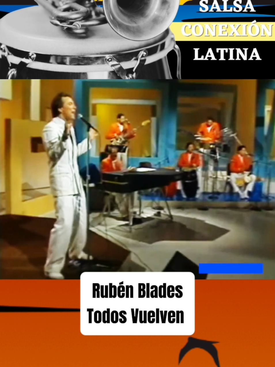 Todos vuelven-1984. #rubenblades #panama #peru🇵🇪 #salsa #conexionlatina #nuevayork #venezuela #cali #callao #colombia #puertorico #80s 
