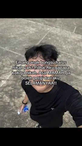 Gagpapa kan yah? #bungsu #sibungsu #sadvibes #4u #fypage #xbcyza #nikah #nikahmuda #mamah 