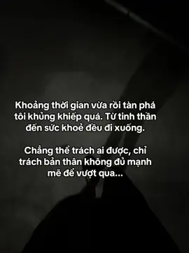 Khoảng thời gian vừa rồi tàn phá tôi khủng khiếp quá. Từ tinh thần đến sức khoẻ đều đi xuống. Chẳng thể trách ai được, chỉ trách bản thân không đủ mạnh mẽ để vượt qua...#story #videobuon #tamtrang 