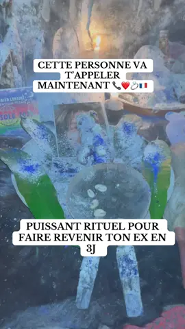 RITUEL DE RETOUR AFFECTIF RAPIDE POUR FAIRE REVENIR TON EX EN 3J #retouraffectif #france #faitunvoeux #francaise🇨🇵 