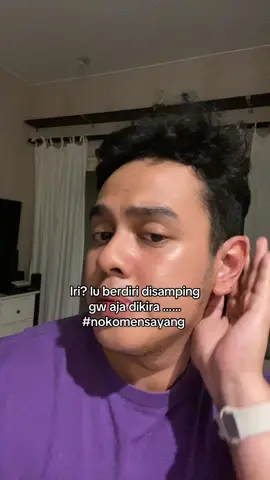 Tidak usah lanjut in sayang y 