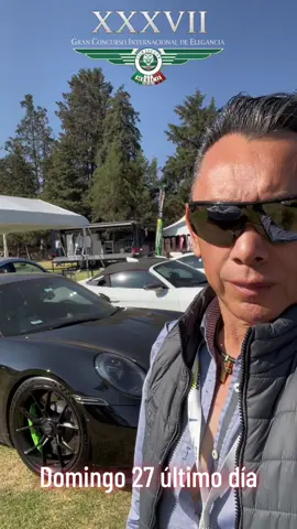 Estás a tiempo no lo dejes para mañana porque hoy es el último día para asistir al concurso Internacional de Elegancia en Huixquilucan, Estado de México #concursodeelegancia #autos #autosdeportivos #autosclasicos #parati