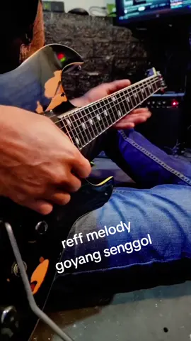 reef melody goyang senggol.. cover gitar #fypシ゚ #covergitar 