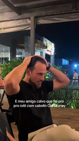 Lambeu o cabelo com meia dúzia de fios na cabeça 🤣 #tiktokviral #oldmoney #cabelo 