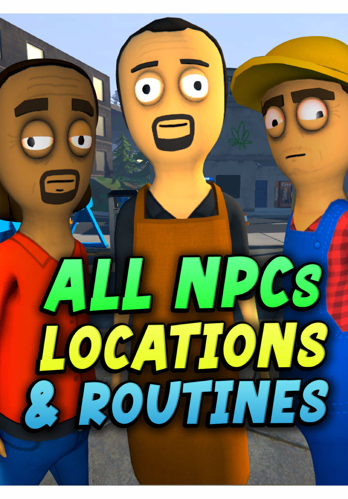 #schedule1 ALL NPCs Locations & Routines PART 1! #schedule1game @Schedule I 