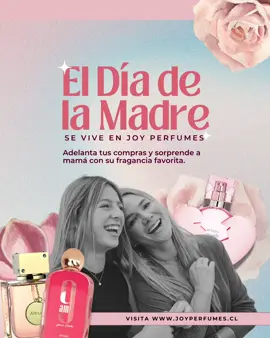 💝 El Día de la Madre se vive en Joy Perfumes 💝 Adelanta tus compras y sorprende a mamá con su fragancia favorita 🌸.  Este Día de la Madre, celebra su esencia con un perfume lleno de amor y emociones. 🌷✨  🌼 Anticípate y haz que su día sea mágico 👉🏼 Encuentra sus perfumes favoritos, incluyendo fragancias árabes, testers y formatos lujo a precios increíbles en www.joyperfumes.cl Despacho a todo Chile. 📍Tienda física en Salvador Sanfuentes 2520 Local 10, Santiago – Chile. #joyperfumeschile #perfumeschile #perfumesoriginales #EDT #EDP #testerperfumes #DíaDeLaMadre #RegalosConAmor