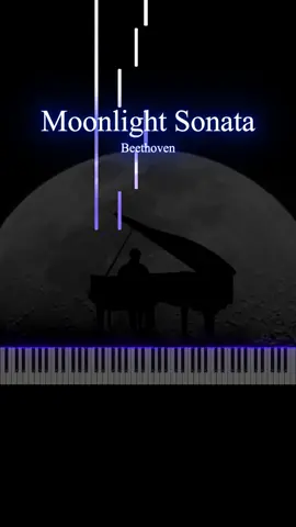 Beethoven - Moonlight Sonata 1st Movement #piano #moonlight 
