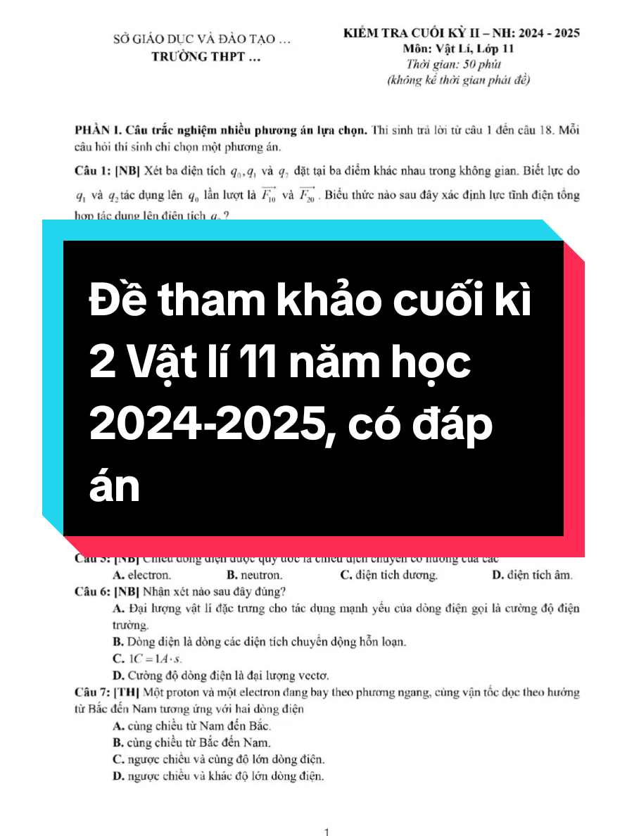 Đề tham khảo cuối kì 2 Vật lí 11 năm học 2024-2025, có đáp án. #hoccungtiktok #giaovien #hocsinh #hoctap #vatli11 
