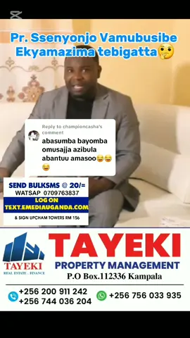 Replying to @championcasha Pastor Ssenyonjo Vamubusibe alemedde ku nsonga @TAYEKI PROPERTY SERVICES @ATUSAAQ RECRUITMENT SERVICES @E-media events🌹 #goviral #foryoupage #ugandantiktok #bobiwineuganda✊✊✊✊✊✊ #buganda #nnono #basamize 