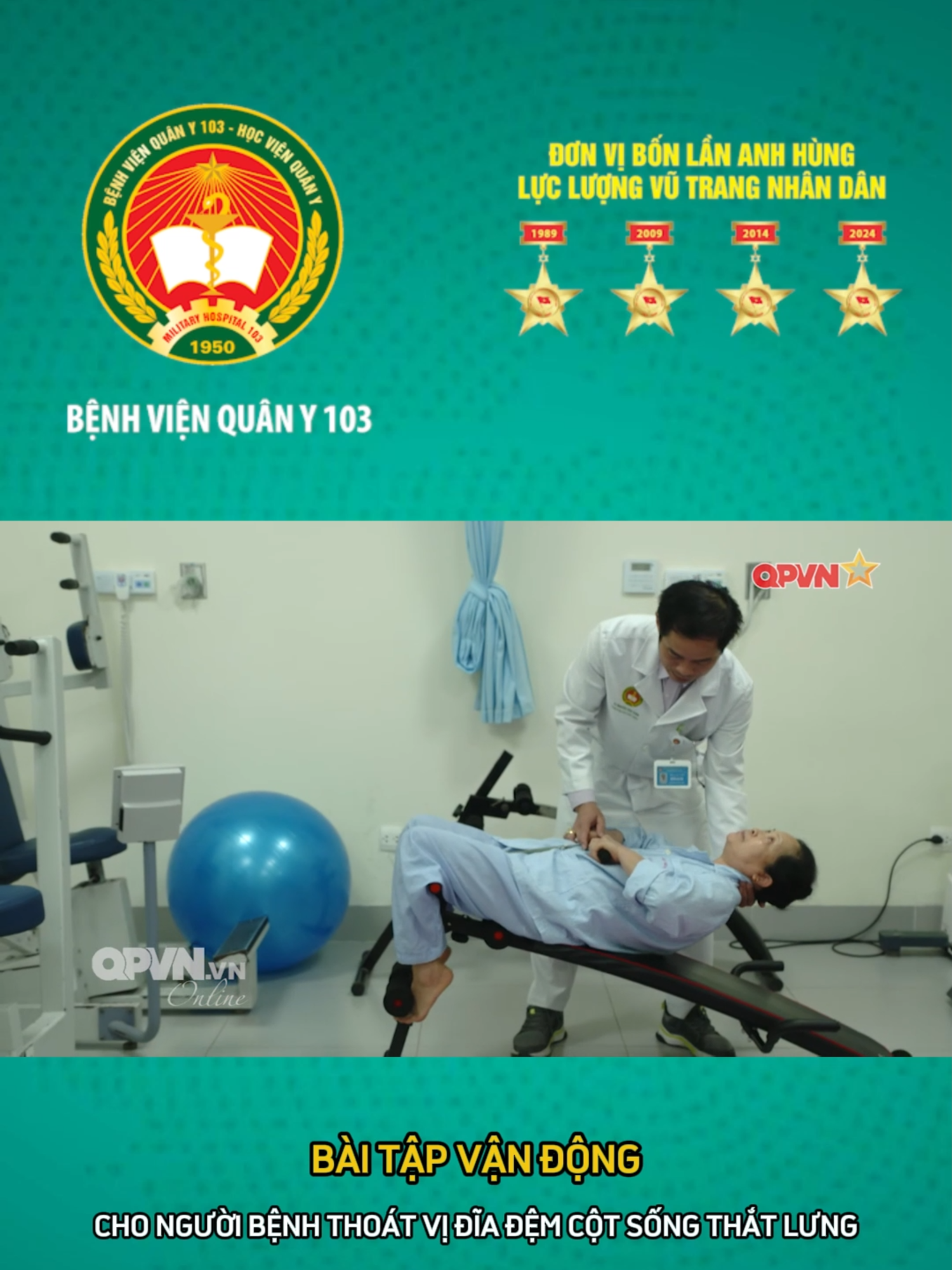 BÀI TẬP VẬN ĐỘNG CHO NGƯỜI BỆNH THOÁT VỊ ĐĨA ĐỆM #benhvienquany103 #benhvien #benhvien103 #thoatvidiadem