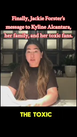 Finally, Jackie Forster’s message to Kyline Alcantara, her family, and her toxic fans. #jackieforster  #kylinealcantara #kobeparas  #kylinealcantara  #fyp 