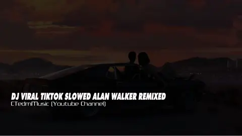 DJ Viral TikTok Slowed Alan Walker Remixed 🎧🔥✈️🔈🎶🚘 #fyp #nhacremix #ctedmmusic #viral